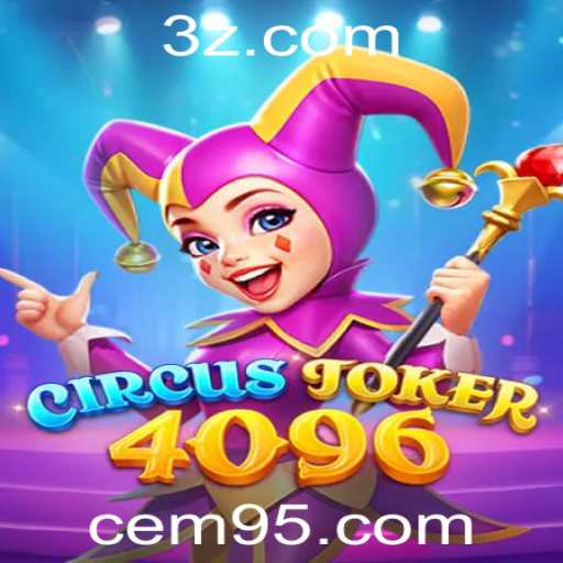 Explorando o Mundo Fascinante de CircusJoker4096: Um Mergulho nas Regras e na Experiência de Jogo