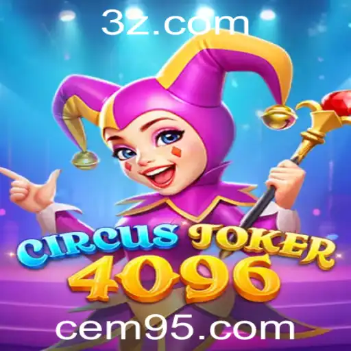 Explorando o Mundo Fascinante de CircusJoker4096: Um Mergulho nas Regras e na Experiência de Jogo